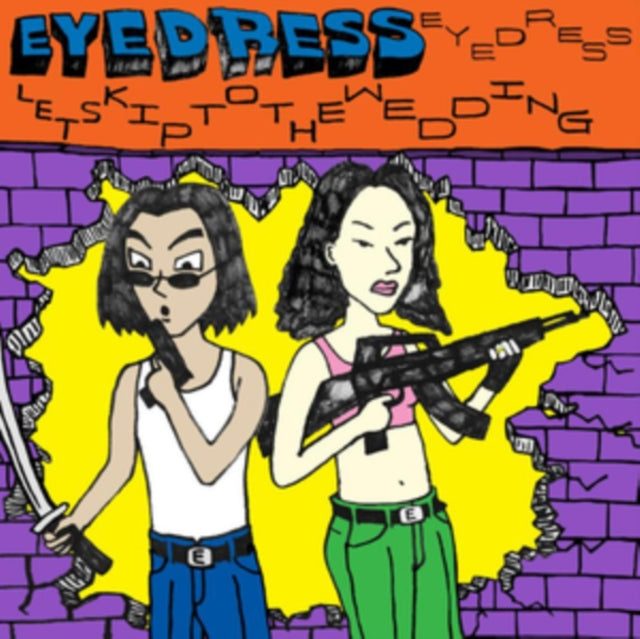 EYEDRESS | LET'S SKIP TO THE WEDDING | CD