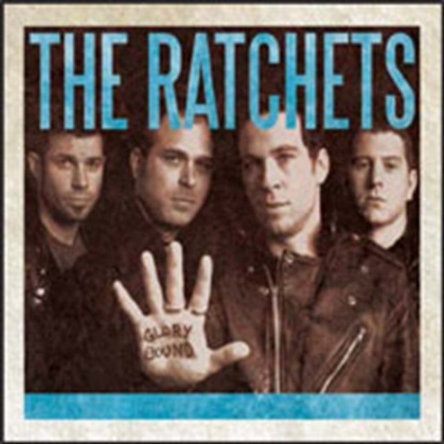 RATCHETS | GLORY BOUND | VINYL RECORD (LP)