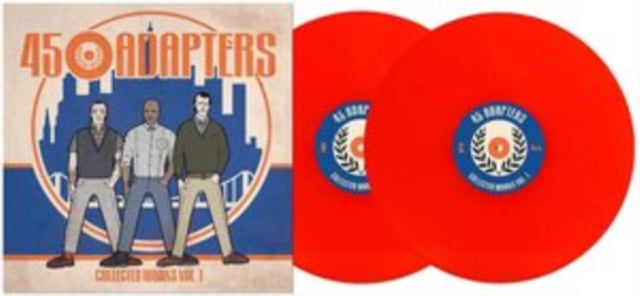 45 ADAPTERS | COLLECTED WORKS (2-10INCH/NEON ORANGE VINYL) | 10IN VINYL