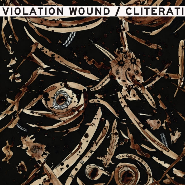 CLITERATI | CLITERATI / VIOLATION WOUND | VINYL RECORD (LP)