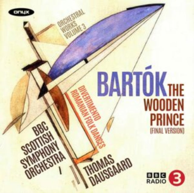 BBC SCOTTISH SYMPHONY ORCHESTRA | BARTOK: THE WOODEN PRINCE | CD