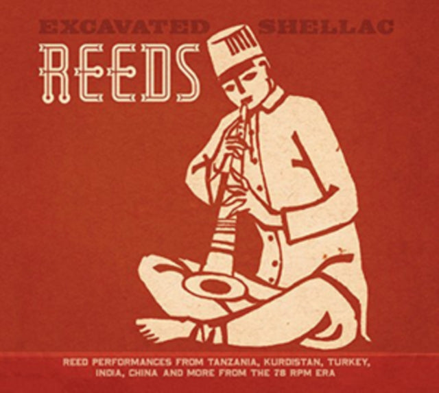 VARIOUS ARTISTS | EXCAVATED SHELLAC: REEDS | VINYL RECORD (LP)
