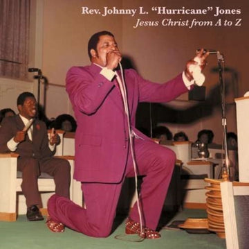 JONES, REV. JOHNNY L. HURRICANE | JESUS CHRIST FROM A TO Z | VINYL RECORD (LP)