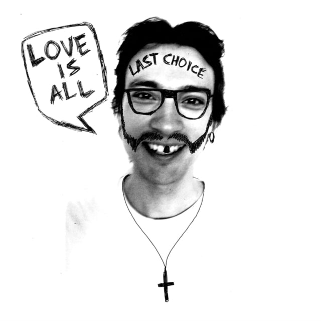LOVE IS ALL | LAST CHOICE | VINYL RECORD (LP)