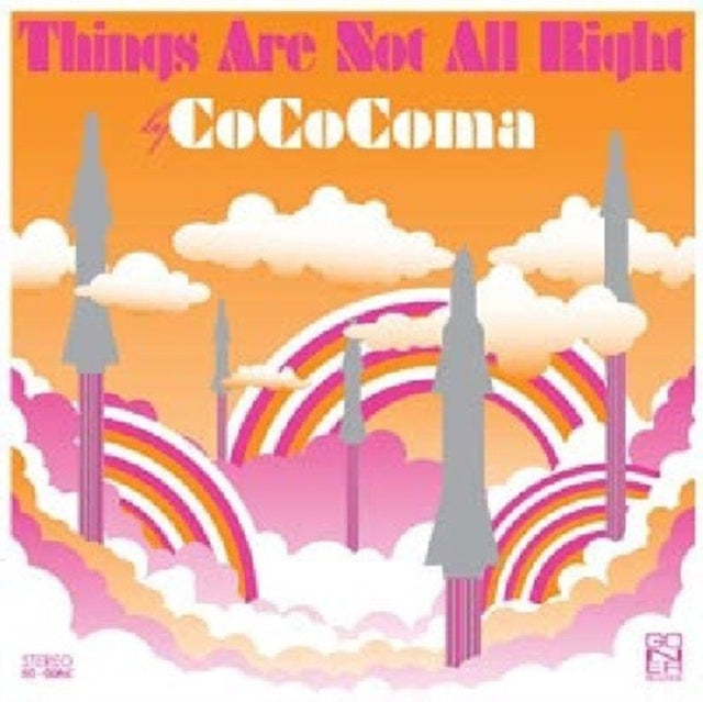 COCOCOMA | THINGS ARE NOT ALL RIGHT | VINYL RECORD (LP)