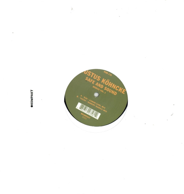 KOHNCKE, JUSTUS | SAFE & SOUND REMIXE VOL.1 | 12IN VINYL
