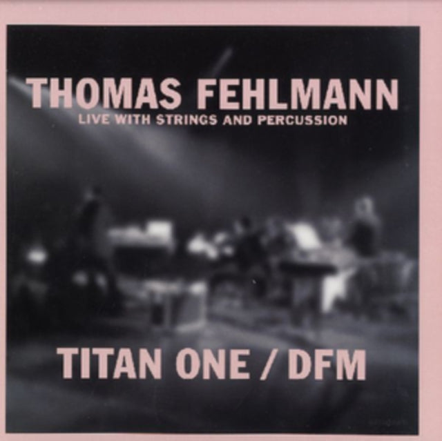 FEHLMANN, THOMAS | TITAN ONE/DFM | 12IN VINYL