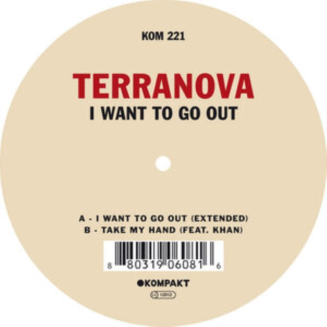 TERRANOVA | I WANT TO GO OUT | 12IN VINYL