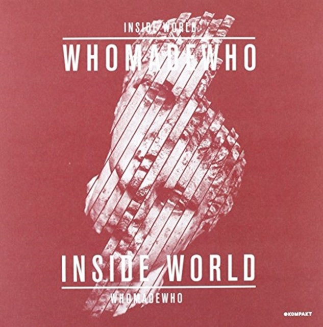 WHOMADEWHO | INSIDE WORLD | 7IN VINYL