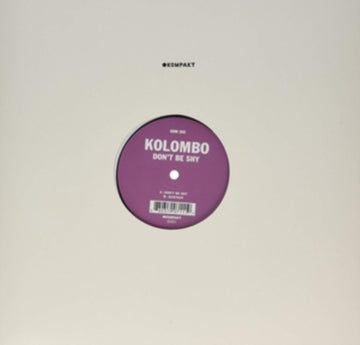 KOLOMBO | DON'T BE SHY | 12IN VINYL