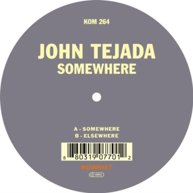 TEJADA, JOHN | SOMEWHERE | 12IN VINYL
