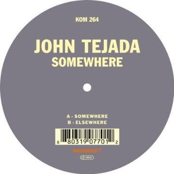 TEJADA, JOHN | SOMEWHERE | 12IN VINYL