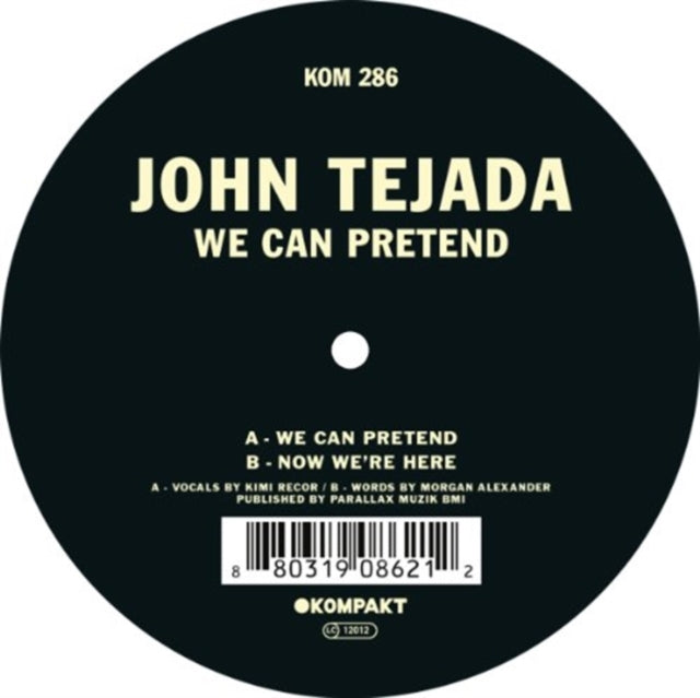 TEJADA, JOHN | WE CAN PRETEND | 12IN VINYL