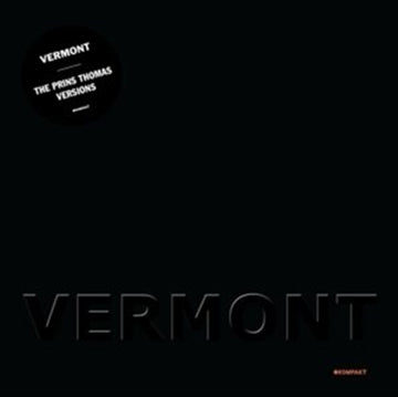 VERMONT | PRINS THOMAS VERSIONS | 12IN VINYL