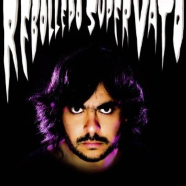 REBOLLEDO | SUPER VATO (2LP/CD) | VINYL RECORD (LP)