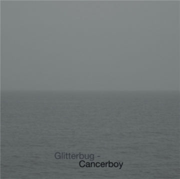 GLITTERBUG | CANCERBOY | CD