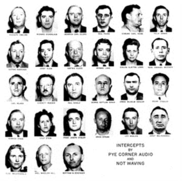 PYE CORNER AUDIO / NOT WAVING | INTERCEPTS | VINYL RECORD (LP)