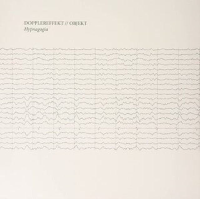DOPPLEREFFEKT / OBJEKT | HYPNAGOGIA | 12IN VINYL