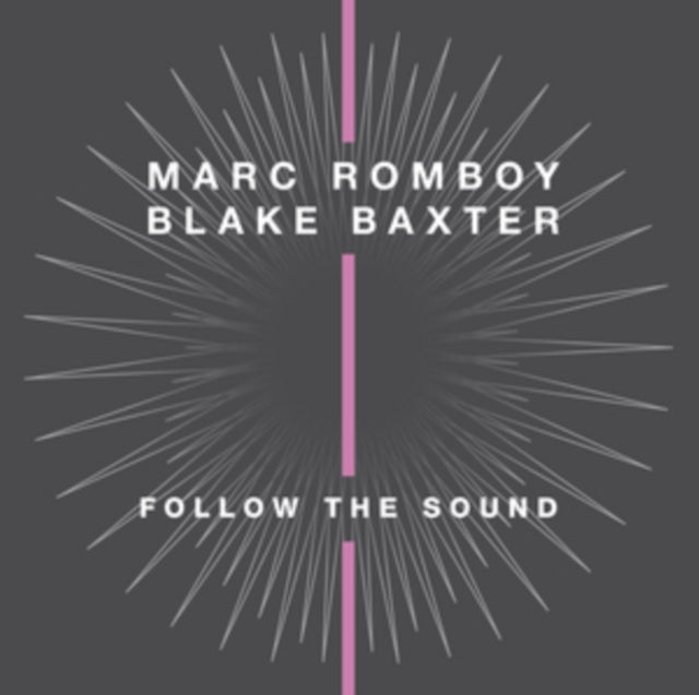 ROMBOY & BLAKE BAXTER, MARC | FOLLOW THE SOUND | 12IN VINYL