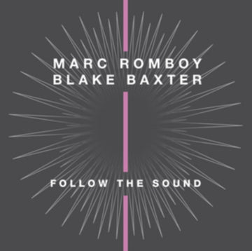 ROMBOY & BLAKE BAXTER, MARC | FOLLOW THE SOUND | 12IN VINYL