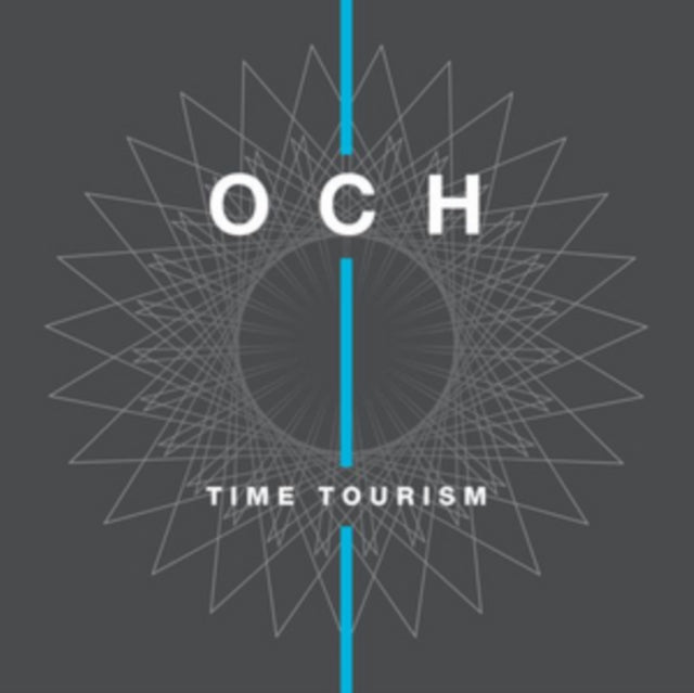 OCH | TIME TOURISM | 12IN VINYL