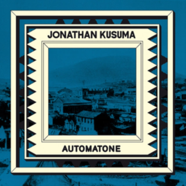 KUSUMA, JONATHAN | AUTOMATONE | 12IN VINYL