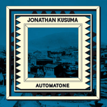 KUSUMA, JONATHAN | AUTOMATONE | 12IN VINYL