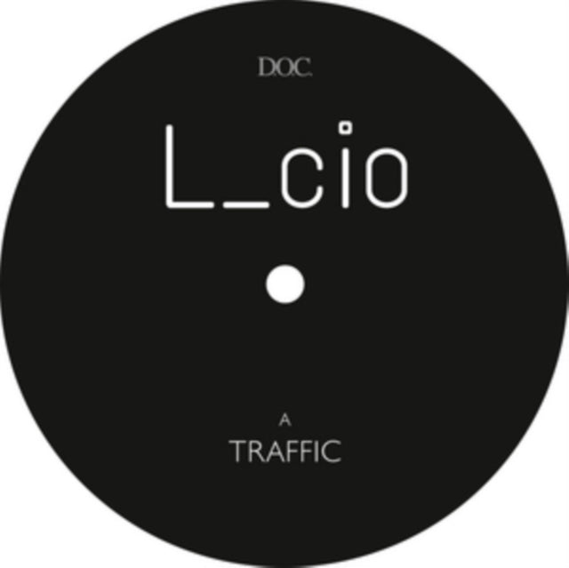 L CIO | TRAFFIC | 12IN VINYL