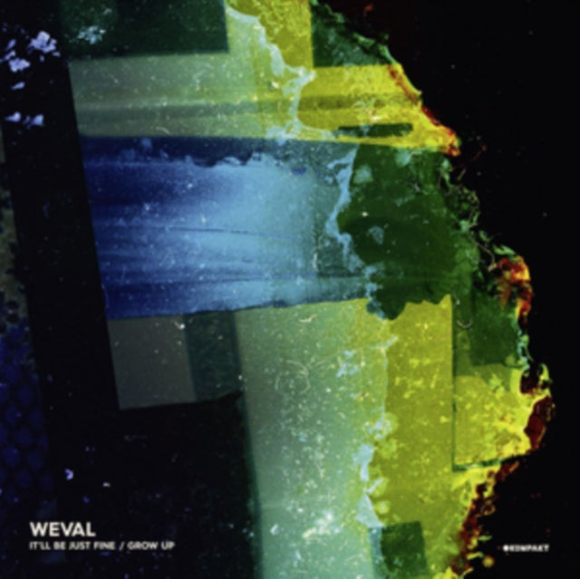 WEVAL | IT'LL BE JUST FINE/GROW UP | 12IN VINYL