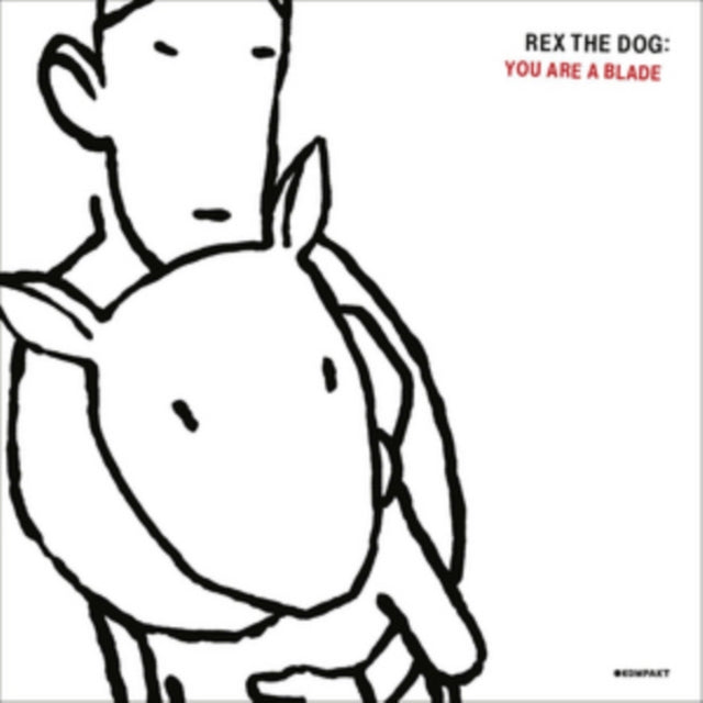 REX THE DOG | YOU ARE A BLADE | 12IN VINYL