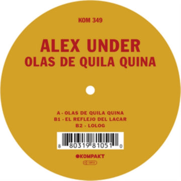 UNDER, ALEX | OLAS DE QUILA QUINA | 12IN VINYL