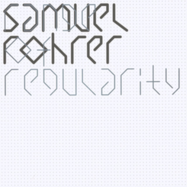 ROHRER, SAMUEL | RANGE OF REGULARITY | VINYL RECORD (LP)