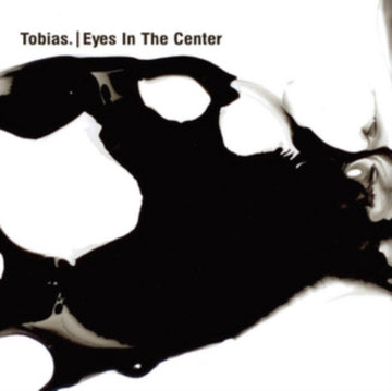 TOBIAS. | EYES IN THE CENTER | VINYL RECORD (LP)