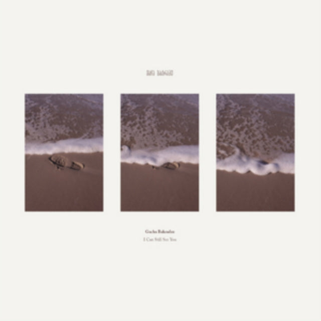 BAKRADZE, GACHA | I CAN STILL SEE YOU | 12IN VINYL