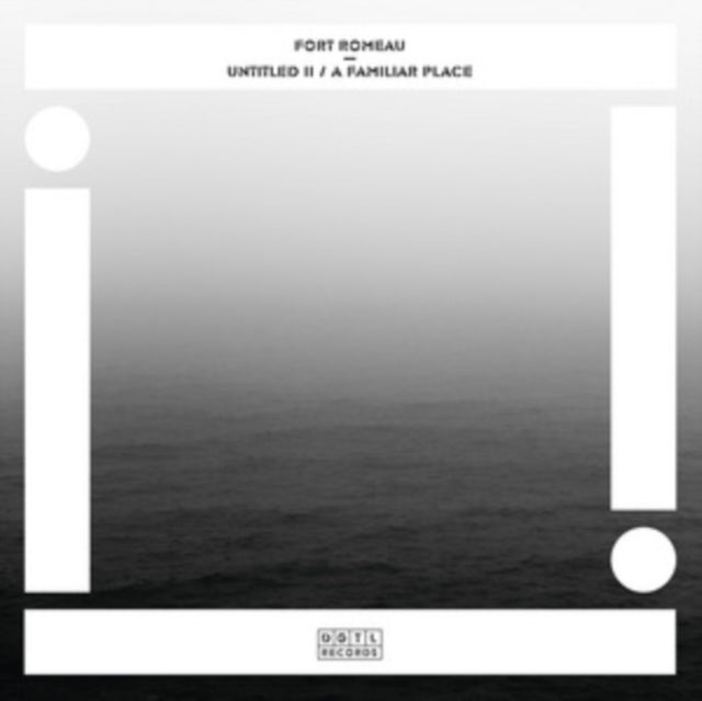 FORT ROMEAU | UNTITLED II/A FAMILIAR PLACE | 12IN VINYL