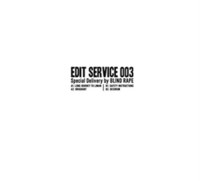 BLIND RAPE | EDIT SERVICE 003 - SPECIAL DELIVERY | 12IN VINYL