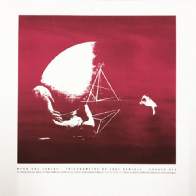 NUNO DOS SANTOS | TRIGONOMETRY OF LOVE REMIX EP | 12IN VINYL