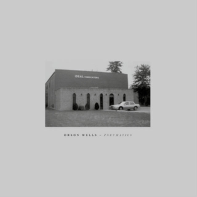 WELLS, ORSON | PNEUMATICS | VINYL RECORD (LP)