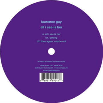 GUY, LAURENCE | ALL I SEE IS HER | 12IN VINYL