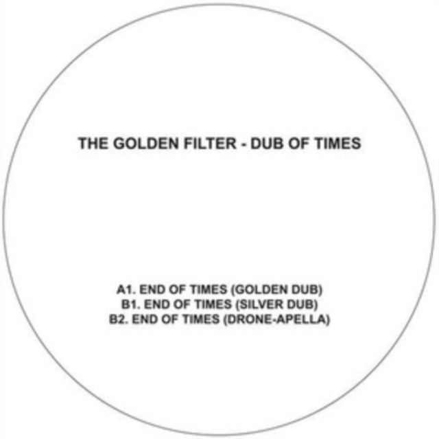 GOLDEN FILTER | DUB OF TIMES | 12IN VINYL