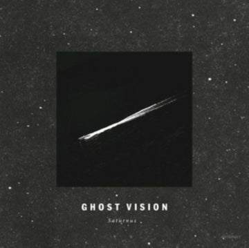 GHOST VISION | SATURNUS | 12IN VINYL