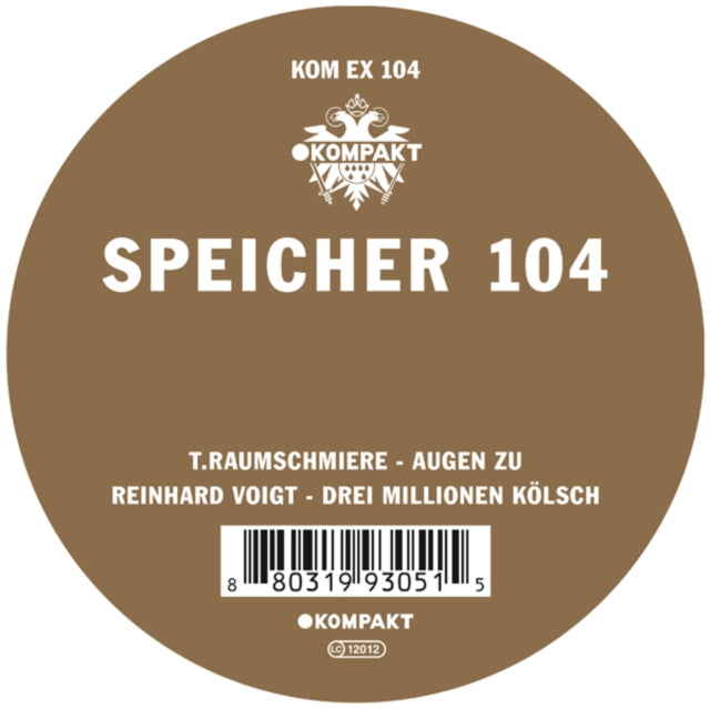 T.RAUMSCHMIERE; REINHARD VOIGT | SPEICHER 104 | 12IN VINYL