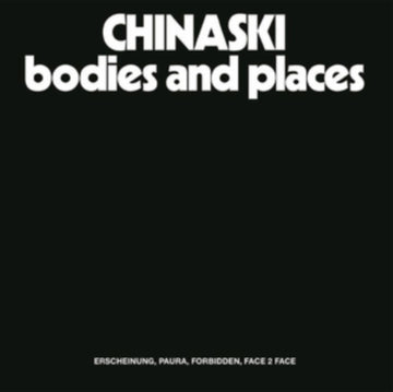 CHINASKI | BODIES AND PLACES | 12IN VINYL