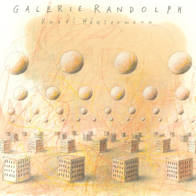 HAUSERMANN, RUEDI | GALERIE RANDOLPH | VINYL RECORD (LP)