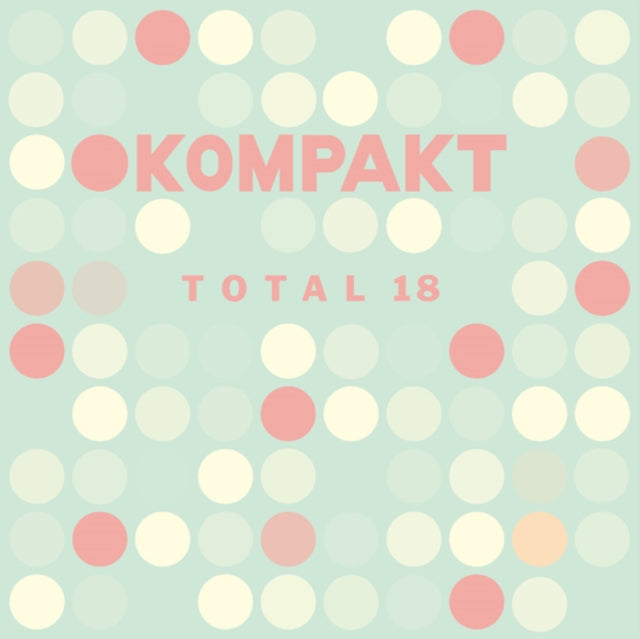 VARIOUS ARTISTS | KOMPAKT TOTAL 18 | VINYL RECORD (LP)