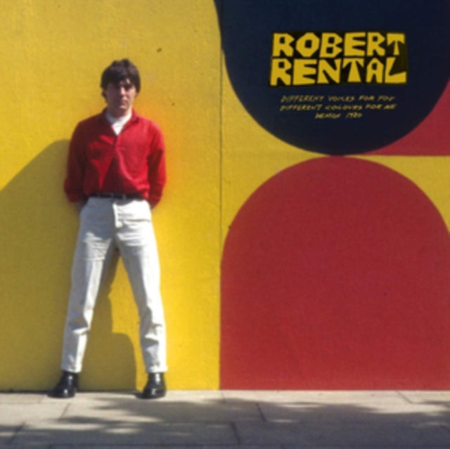 RENTAL, ROBERT | DIFFERENT VOICES FOR YOU. DIFFERENT COLOURS FOR ME. DEMOS 1980 | VINYL RECORD (LP)