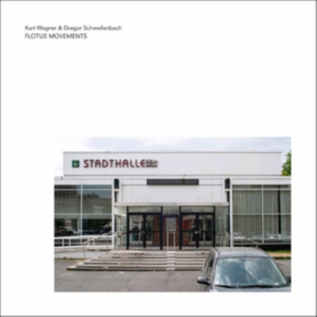 WAGNER, KURT & GREGOR SCHWELLENBACH | FLOTUS MOVEMENTS | 7IN VINYL