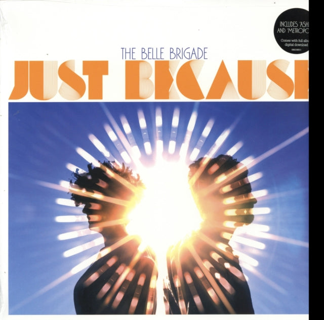 BELLE BRIGADE | JUST BECAUSE | VINYL RECORD (LP)