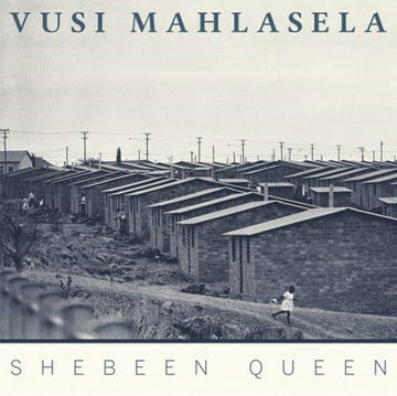 MAHLASELA, VUSI | SHEBEEN QUEEN (2 LP) | VINYL RECORD (LP)