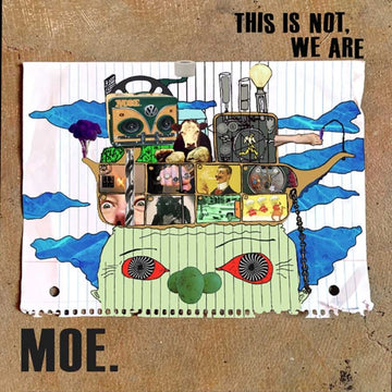 MOE. | THIS IS NOT, WE ARE (BLUE GALAXY VINYL) | VINYL RECORD (LP)